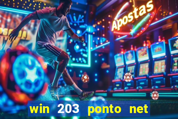 win 203 ponto net jogo download